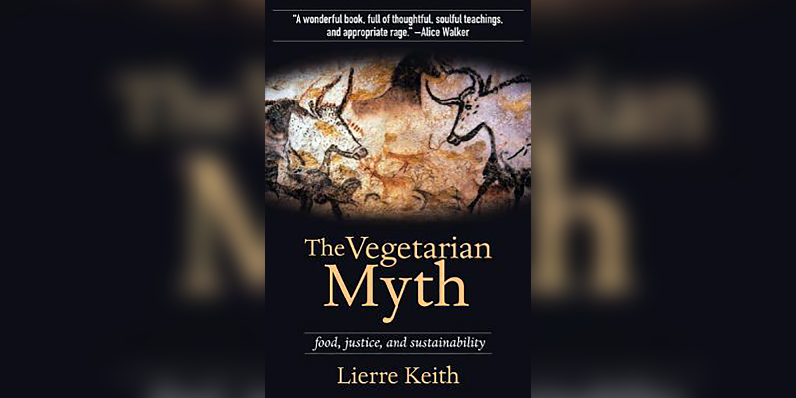 'The Vegetarian Myth' Review